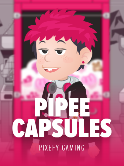 PIPEE CAPSULE